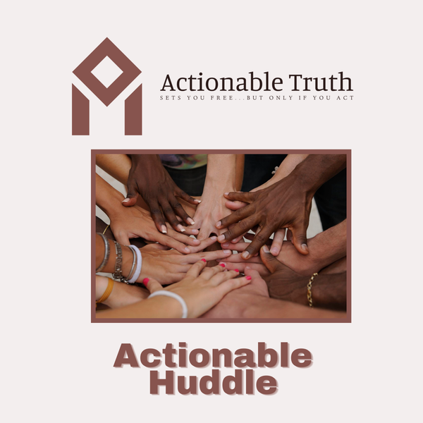 Introducing the Actionable Huddle